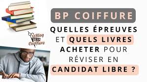 Dimanche 5 mars 2017, par cordon corine, gutierrez esther. Quelles Epreuves Au Bp Coiffure Et Quels Livres Acheter Pour Reviser En Candidat Libre