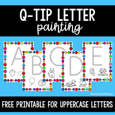 We craft all things with love, therefore we only work for clients that have the same vision as us, perhaps a common ground to the things we are passionate about. Q Tip Painting For Uppercase Letters Teaching Mama