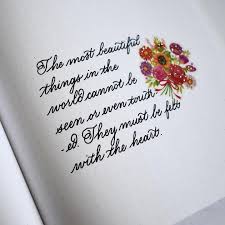 It also has capital letters that are simplified. Beautiful Quote In Handwriting Album On Imgur