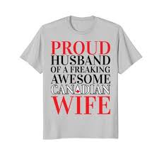 Mask up and show your love in the most fashionable way! Proud Husband Of A Freaking Awesome Canadian Wife Funny Canadian Spouse T Shirt This Awesome Proud Husband Of A Mens Graphic Tshirt Mens Tops Freaking Awesome
