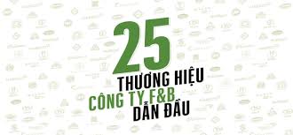 25 thương hiệu công ty F&B dẫn đầu - Forbes Việt Nam
