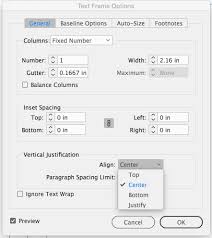 Denice (programmer) (op) 12 sep 05 12:46. Indesign Text Won T Justify Center Vertically Graphic Design Stack Exchange