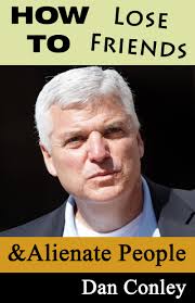 The Implosion of Dan Conley and The Saga of "Dirty Dan" #DirtyDan