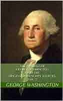 The Writings of George Washington from the Original Manuscript Sources,  Vol. 3 eBook : Washington, George, Fitzpatrick, John C., Nielsen, Matthew  Rod: Amazon.in: Books