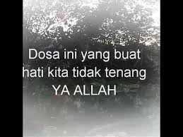 Aku pendosa ingin ke syurga. Aku Pendosa Ingin Ke Syurga Youtube