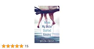 When My Sister Started Kissing