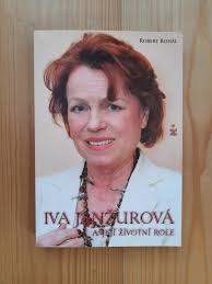 Herci iva janžurová a marek příkazký a fotograf tomki němec. Iva Janzurova A Jeji Zivotni Role Robert Rohal Aukro