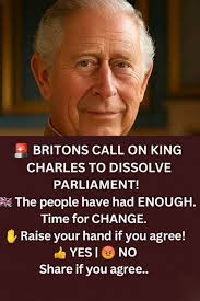 Time for change! ✊🇬🇧 BRITONS CALL ON KING CHARLES TO DISSOLVE PARLIAMENT!  米 The people have had ENOUGH. Time Time for CHANGE. Raise your hand if you  agree! YES I NO Share