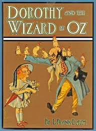 Dorothy And The Wizard In Oz In 2020 Wizard Of Oz Book Wizard Of Oz The Wonderful Wizard Of Oz