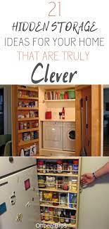 21 Clever Hidden Storage Ideas For Your Home Hidden Storage Home Organization Hacks Storage