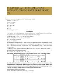 We understand that reading is the simplest way for human to derive and constructing meaning in order to gain a particular knowledge from a source. Contoh Soal Program Linear Dengan Metode Simpleks