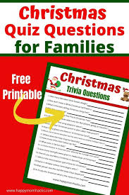 I love holidays and trivia. Fun Family Christmas Quiz Questions Answers Free Printable Happy Mom Hacks