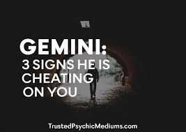 See more ideas about gemini quotes, gemini, gemini zodiac. Gemini 3 Signs He Is Cheating On You And How To Catch Him
