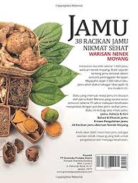 Khasiat jamu nenek fit i ini sebenarnya lebih tepat dikhususkan untuk kalangan wanita. Jamu 38 Racikan Jamu Nikmat Sehat Warisan Nenek Moyang Amazon De Romuli Horatius Fremdsprachige Bucher