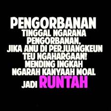 Check spelling or type a new query. Kata Kata Sindiran Pedas Buat Teman Bahasa Sunda