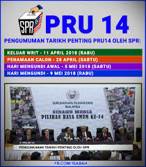 Penamaan calon untuk pilihanraya umum ke 14 tahun 2018 telah diadakan pada hari sabtu, 28 april 2018. 1sabah Info Pru14 Rasmi Spr Pengumuman Tarikh Facebook