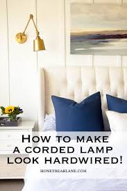 How To Make A Corded Lamp Look Hardwired Honeybear Lane Hide Cords On Wall Plug In Wall Lights Plug In Wall Sconce