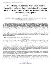 Chemical control after infestation is difficult since the worm is shielded inside the fruit. Bio Efficacy Of Aqueous Plant Extracts And Cyperdicot On Insect Pests Infestation Growth And Yield Of