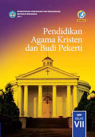 Sebagai pedoman pembelajaran bagi guru 2. Download Buku Pendidikan Agama Kristen Dan Budi Pekerti Kelas 7 Smp