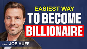 Easiest Way to Become A Billionaire
