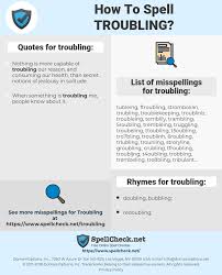How To Spell Troubling And How To Misspell It Too Spellcheck Net