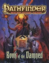 A Review Of The Role Playing Game Supplement Pathfinder Roleplaying Game Book Of The Damned Roleplaying Game Roleplay Game Master