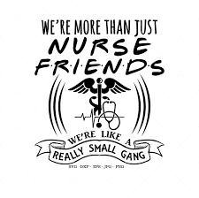Were More Than Friends Svg Friends Shirt Nurse Gift Rn Gift Halloween Nurse Shirt Cameo Nurse Shirt In 2020 Friends Shirt Svg Nurse