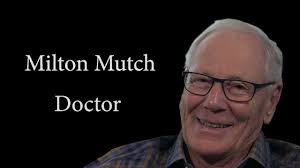 Legacy Dr. Milton G. Mutch