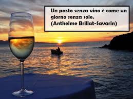 Il vino la mattina è piombo, a mezzodì argento, la sera oro. Frasi Sul Vino 200 Pensieri E Immagini Da Condividere A Tutto Donna