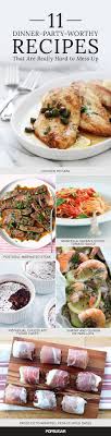11 Dinner Party Worthy Recipes That Are Really Hard To Mess Up Dinner Party Entrees Dinner Party Recipes Easy Dinner Party