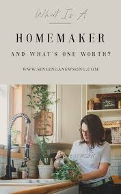 What Is A Homemaker Homemaker Definition In 2020 Homemaking Working Moms Mom Life