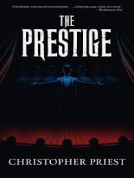 We are instructed at the outset, in a briefing by michael caine, that every. The Prestige By Christopher Priest Ebook