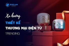 Xu hướng thiết kế thương mại điện tử mới nhất 2023 » Dream Agency
