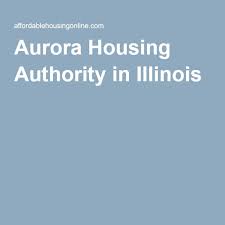 Aurora Housing Authority In Illinois Author Illinois Aurora