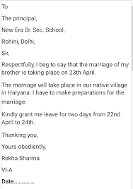 It would be a complete day process and hence needs me to take a. How To Write Application For Leave In School For Marriage