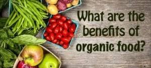 Why Eat Organic Food Benefits Of Organic Food Steemit