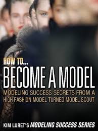 If you want to know how to become a model and what is salary of a models so read this article, i covered what is process to become a model. How To Become A Model Kim Luret Modeling Success Series By Kim Luret 8 23 171 Pages Publisher Kim Lu Becoming A Model Model Portfolio Book Modeling Tips