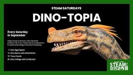 STEAM Saturdays: Dino-Topia