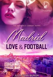 Madrid, Love and Football (END)-Dreame