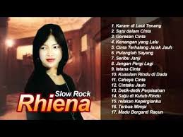 Rhiena Slow Rock Full Album Tembang Lawas Youtube Lagu Lagu Terbaik Lirik Lagu
