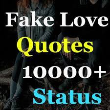 Scroll down through the following fake people quotes and check out! Fake Love Quotes 10000 Status For Android Apk Download