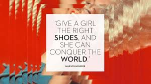 Explore big shoes quotes by authors including julian castro, andrew jackson, and caroline rhea at brainyquote. The Best Shoe Quotes From Our Favourite Fashion Icons