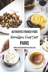 Bouillon Chartier Paris A Hedgehog In The Kitchen Paris Food Paris Eats Travel Eating
