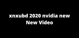 The xnxubd 2020 nvidia new video experience is a gaming driver software by nvidia, which is an american mnc designing graphics processing units for the gaming and professional markets. Xnxubd 2020 Nvidia New New Video Best Xnxubd 2020 Nvidia Graphics Card How To Download And Install Xnxubd 2020 Nvidia Gbapps