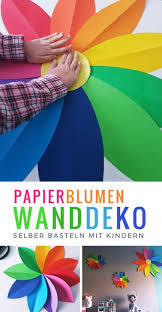 Papierblumen Basteln Blumen Wanddeko Basteln Mit Kindern Paper Flowers Paper Flowers Diy Floral Wall Decor