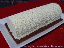 Bonjour Voici La Buche Que Nous Avons Deguste Au Noel 2014 J Ai Craque En Voyant La Recette De Mercotte Je Vou Mercotte Recette Recette Framboise Cheesecake
