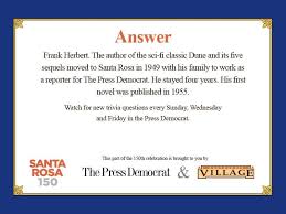 We're about to find out if you know all about greek gods, green eggs and ham, and zach galifianakis. Santa Rosa 150th Trivia Game