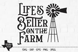 Free Free Svg Life Is Better In The Country 908 SVG PNG EPS DXF File