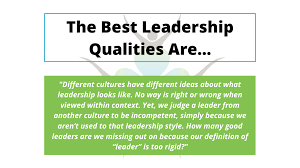 These six qualities are important: The Best Leadership Qualities Are