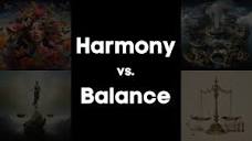 Harmony vs. Balance